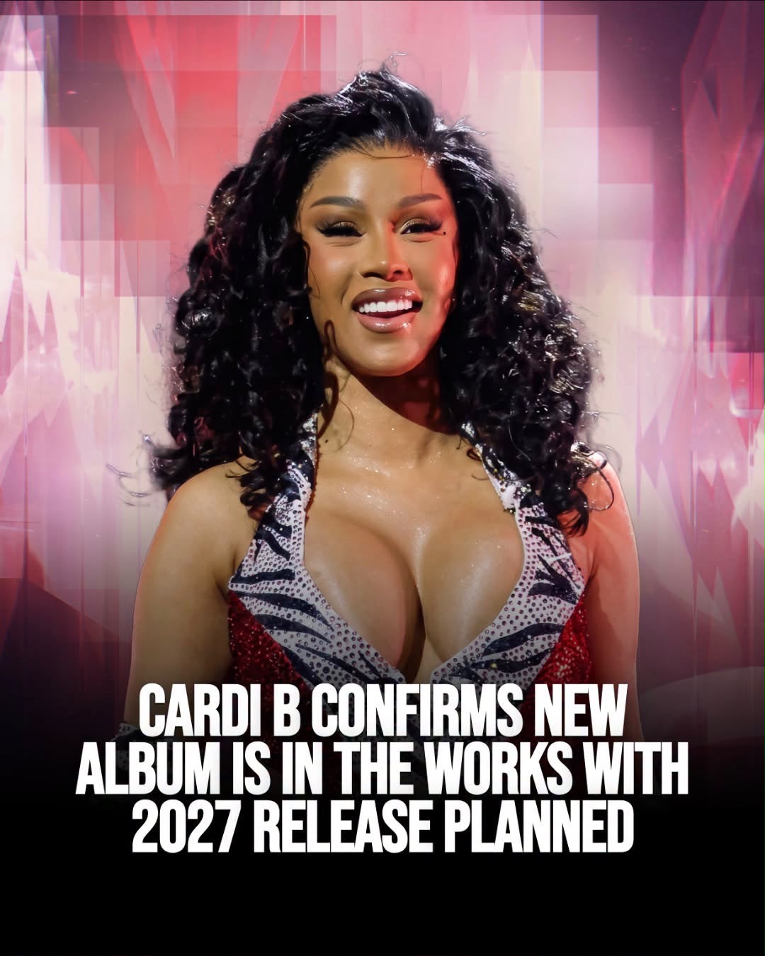 Cardi B has confirmed she is actively working on her next album and she is eyeing a 2027 release. 🔥👏🏽